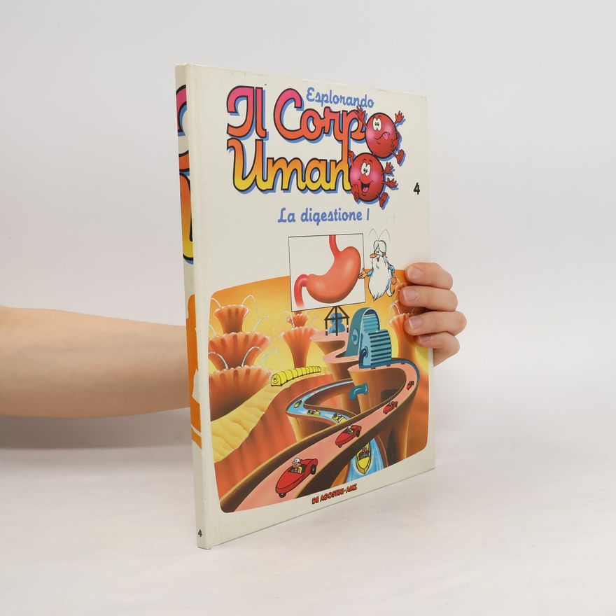 Autorenkollektiv Esplorando Il Corpo Umano 4