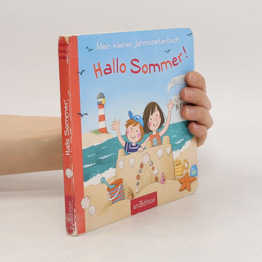 Martina Leykamm Mein kleines Jahreszeitenbuch - hallo Sommer!