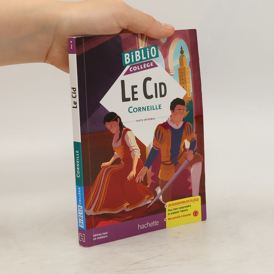 Pierre Corneille Le Cid