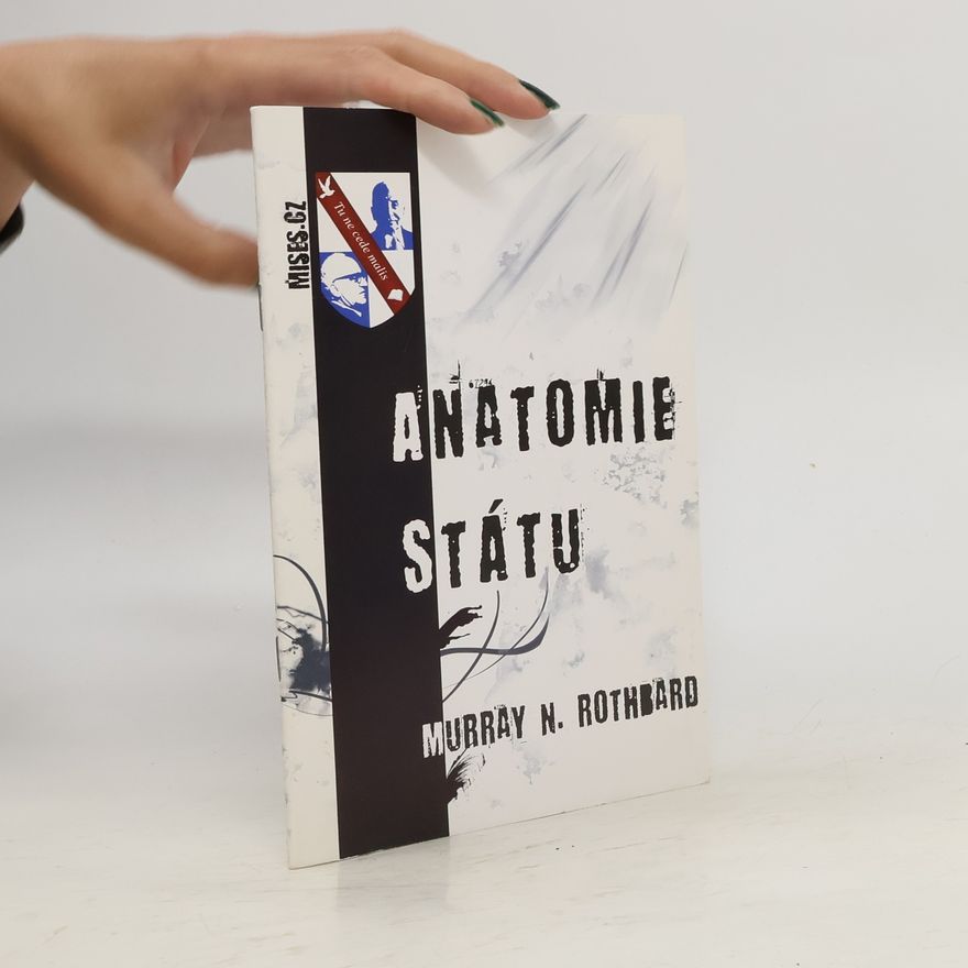 Murray Rothbard Anatomie státu