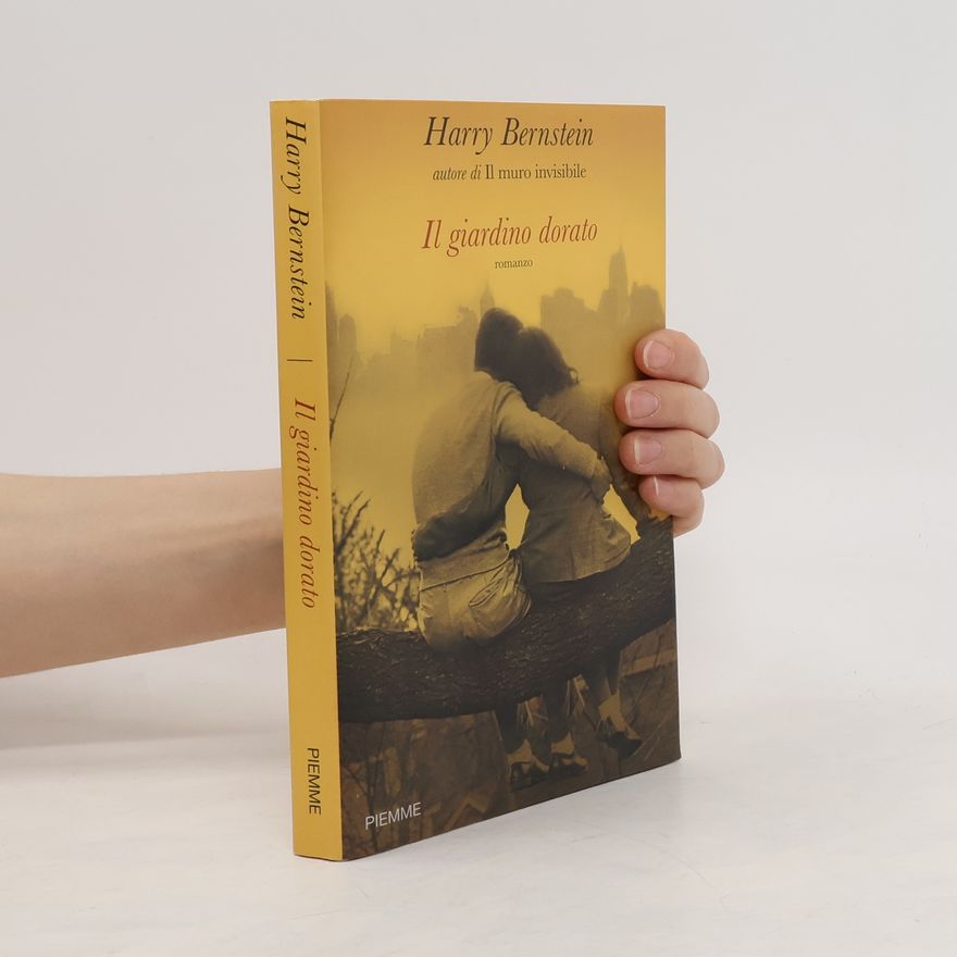 Harry Bernstein Il giardino dorato