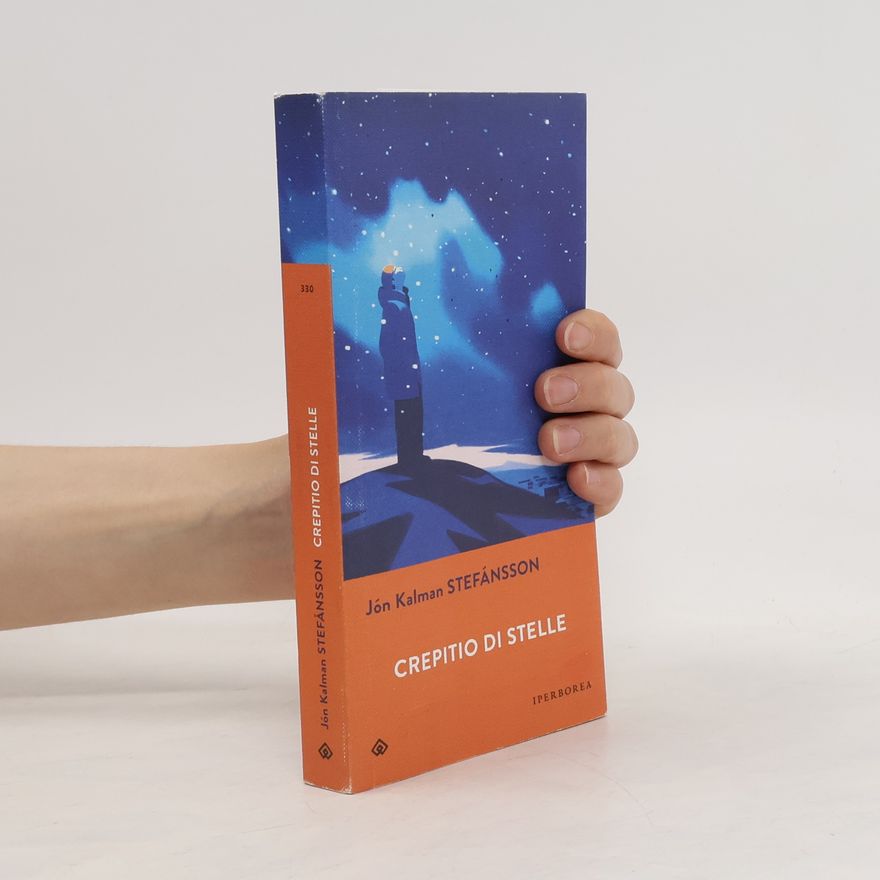 Jón Kalman Stefánsson Crepitio di stelle