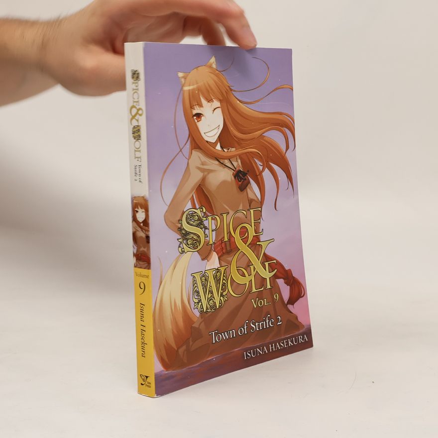 Isuna Hasekura Spice and Wolf, Vol. 9