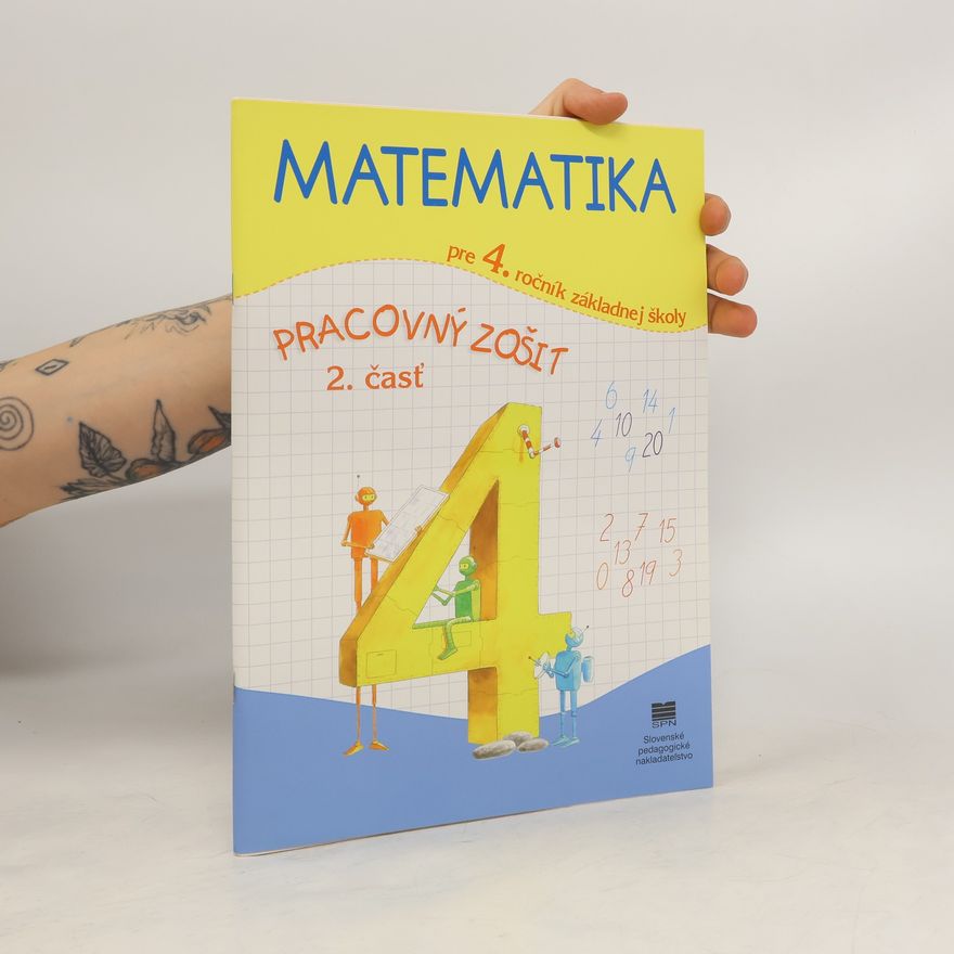 Kolektiv autorů Matematika pre 4. ročník základnej školy - pracovný zošit 2. čast