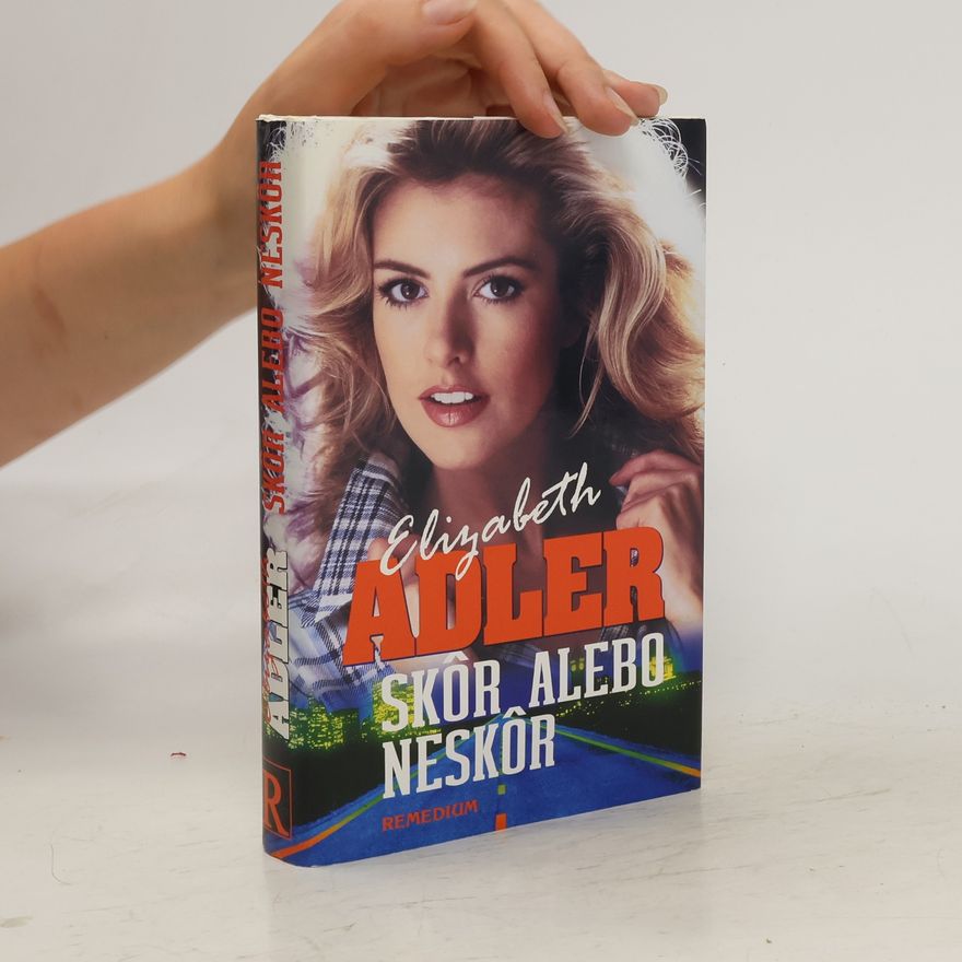 Elizabeth Adler Skôr alebo neskôr