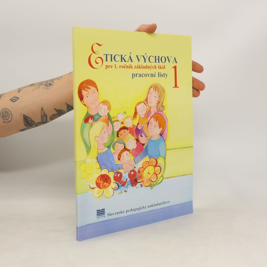 AA.VV. Etická výchova pre 1. Ročník základních škôl. Pracovné listy 1