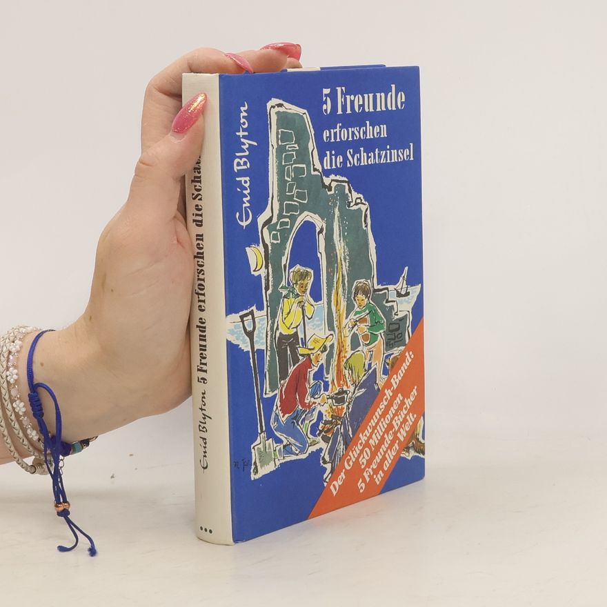 Enid Blyton Fünf Freunde erforschen die Schatzinsel