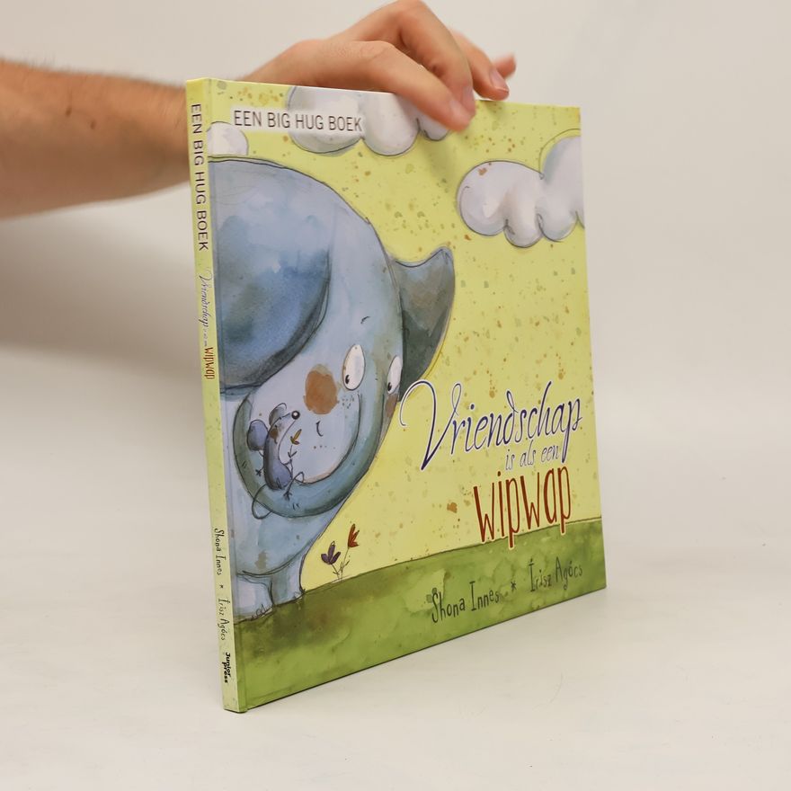 Shona Innes Vriendschap is als een wipwap