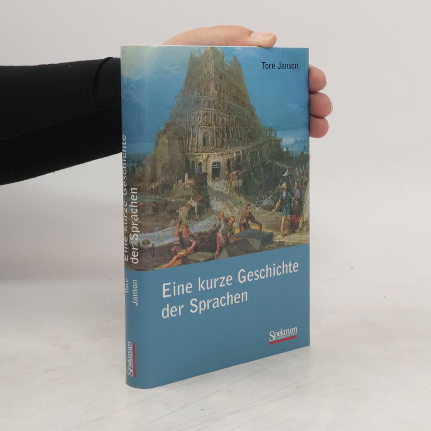 Tore Janson Eine kurze Geschichte der Sprachen