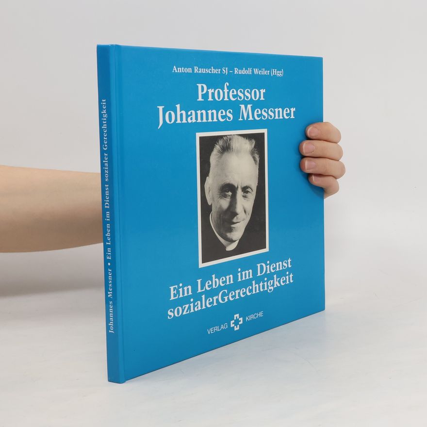 Rudolf Weiler Professor Johannes Messner