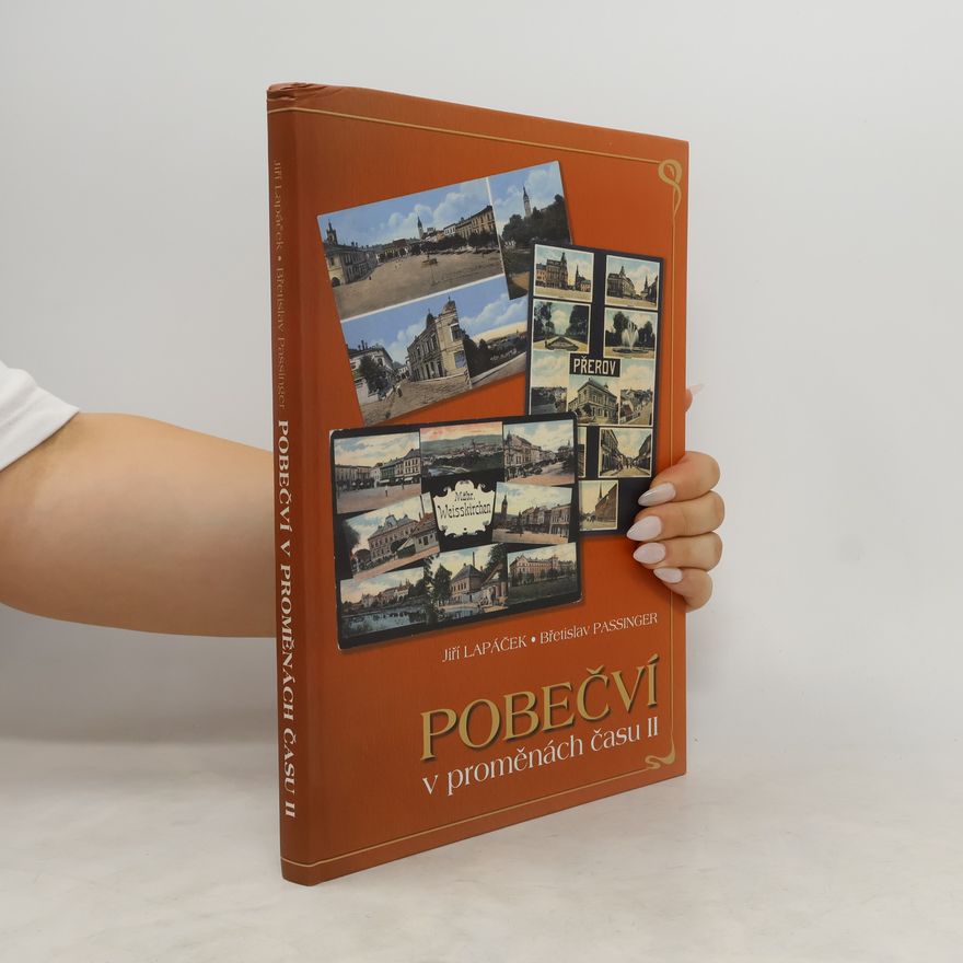 Jiří Lapáček Pobečví v proměnách času II.