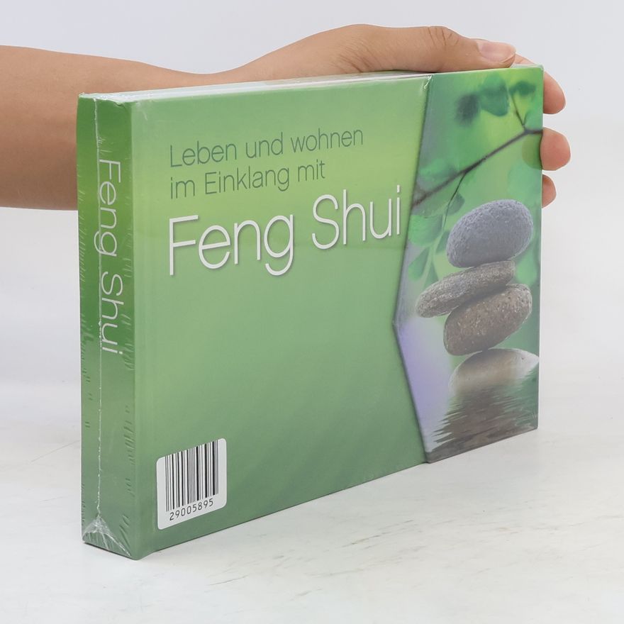 Autorenkollektiv Leben und wohnen im Einklang mit Feng Shui