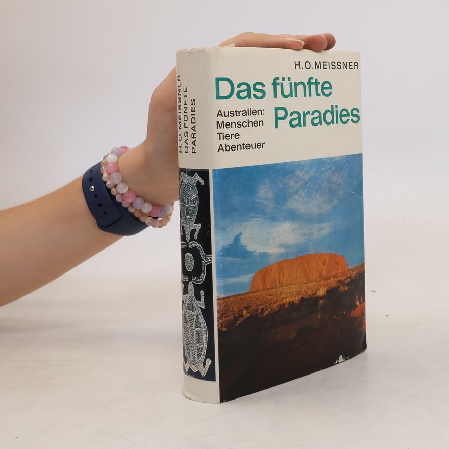 Hans-Otto Meissner Das fünfte Paradies