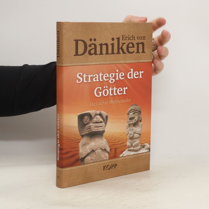 Erich von Däniken Strategie der Götter