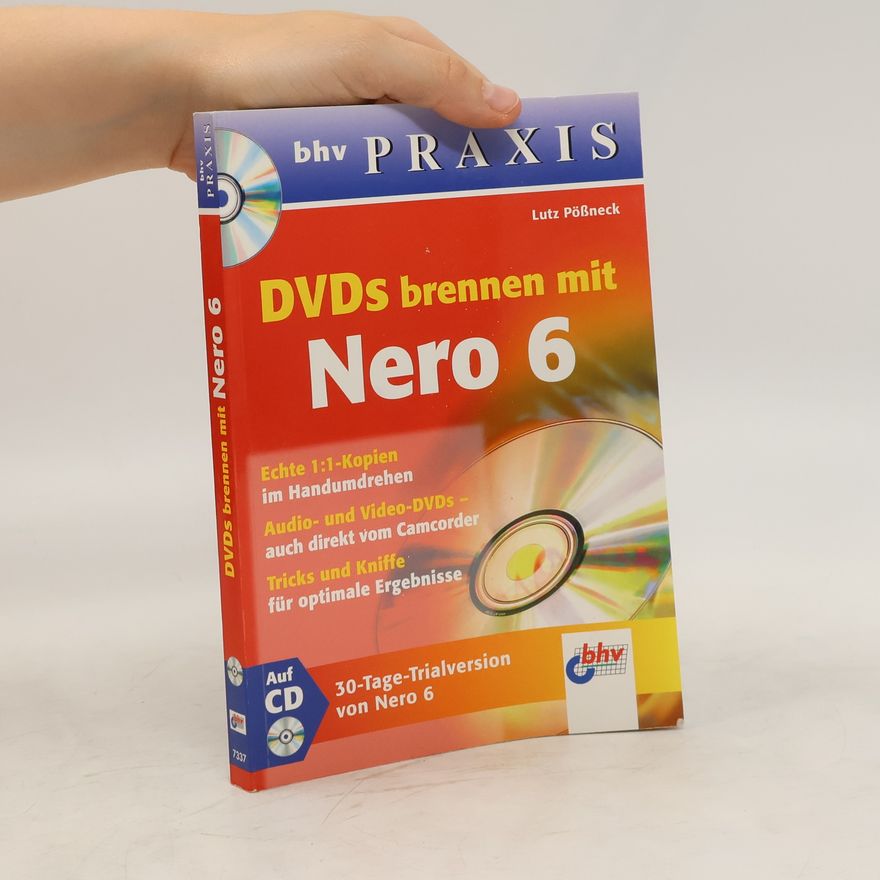 Lutz Po ßneck DVDs brennen mit Nero 6