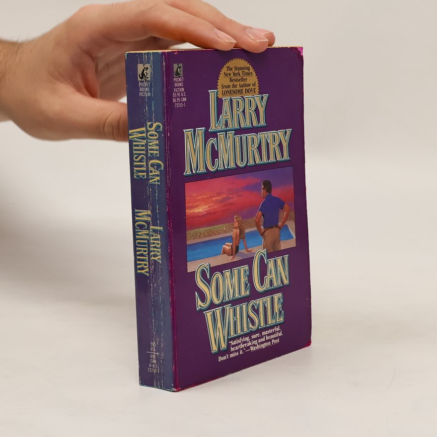 Larry McMurtry Some Can Whistle