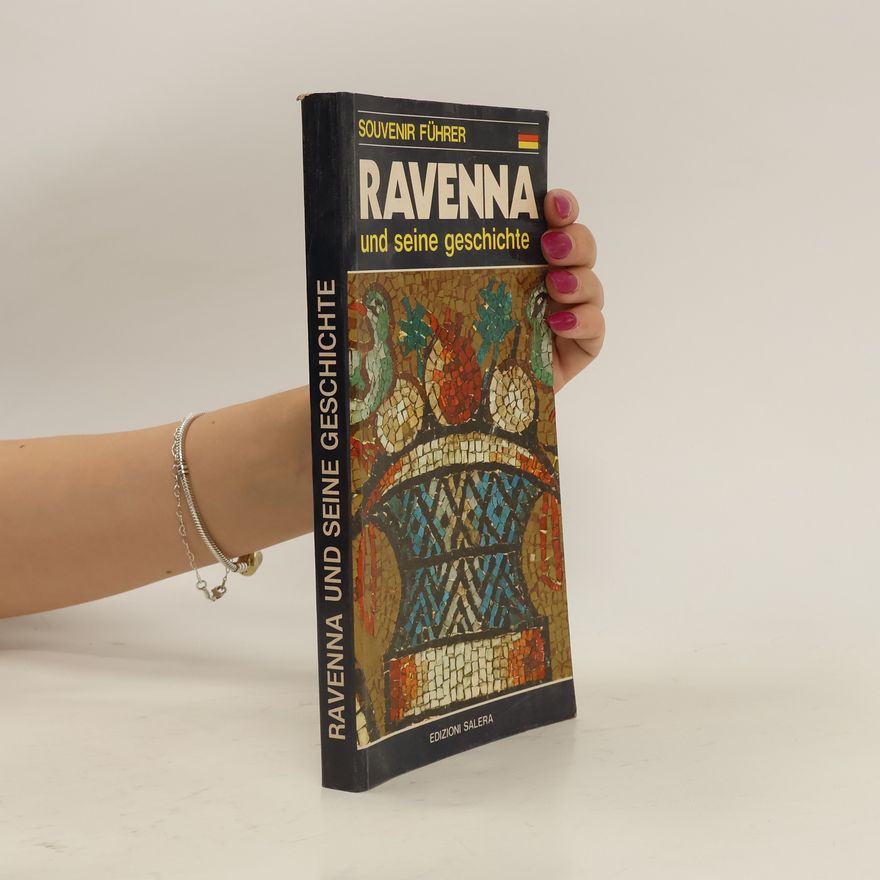 Autorenkollektiv Ravenna und seine Geschichte
