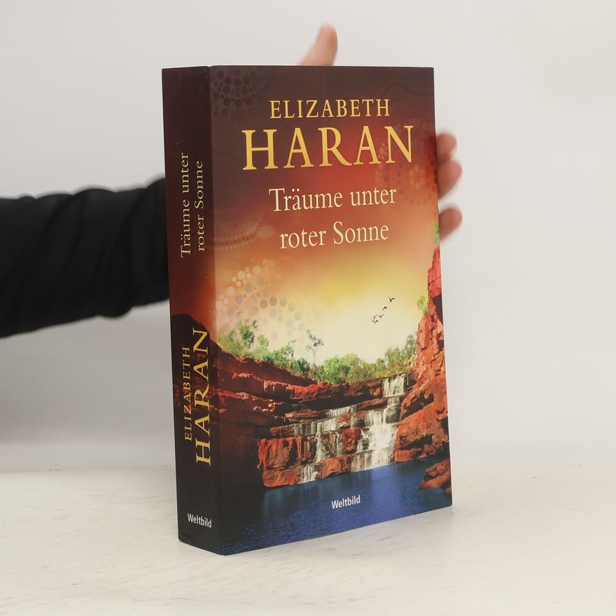 Elizabeth Haran Träume unter roter Sonne