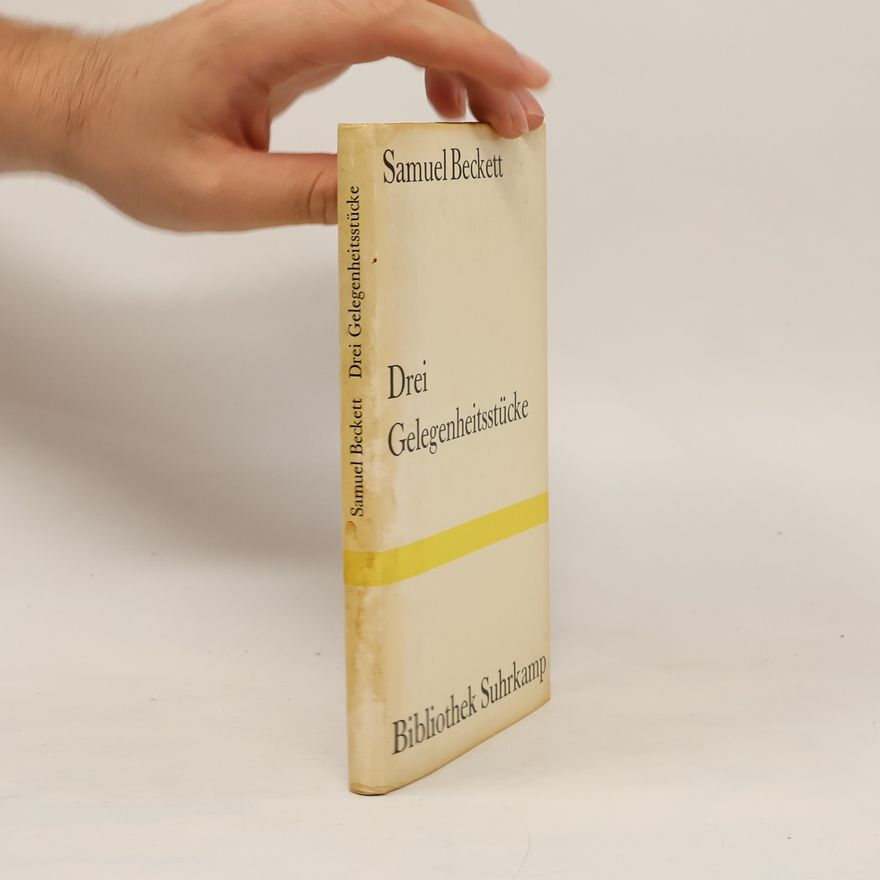 Samuel Beckett Drei Gelegenheitsstücke