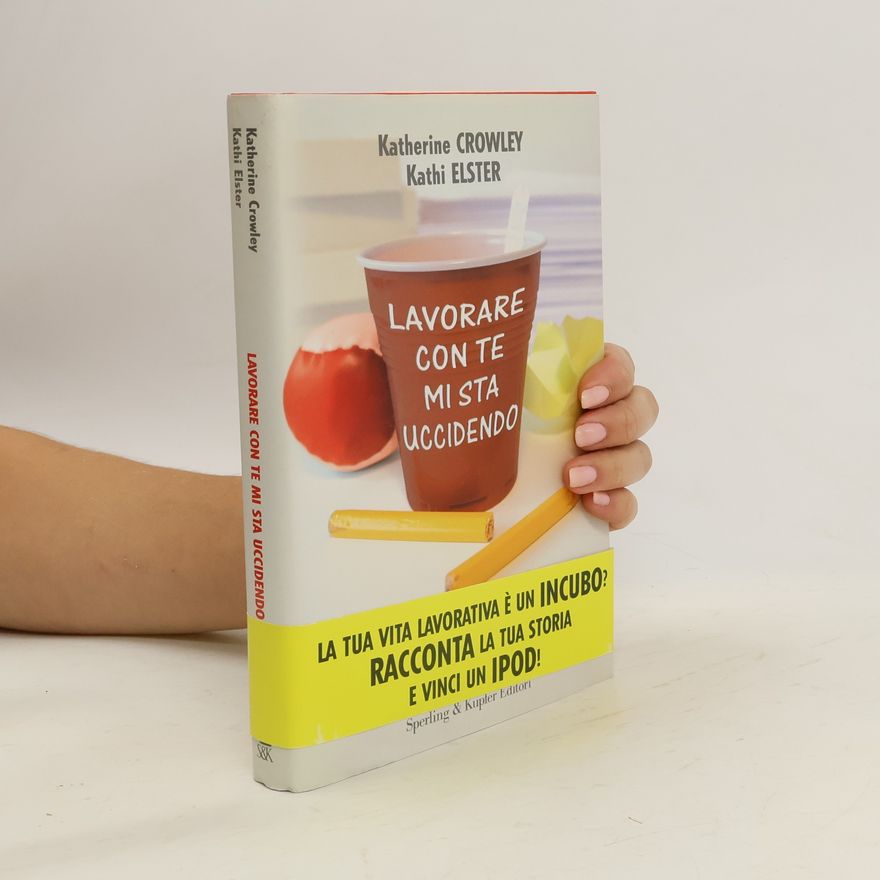 Kathi Elster Lavorare con te mi sta uccidendo