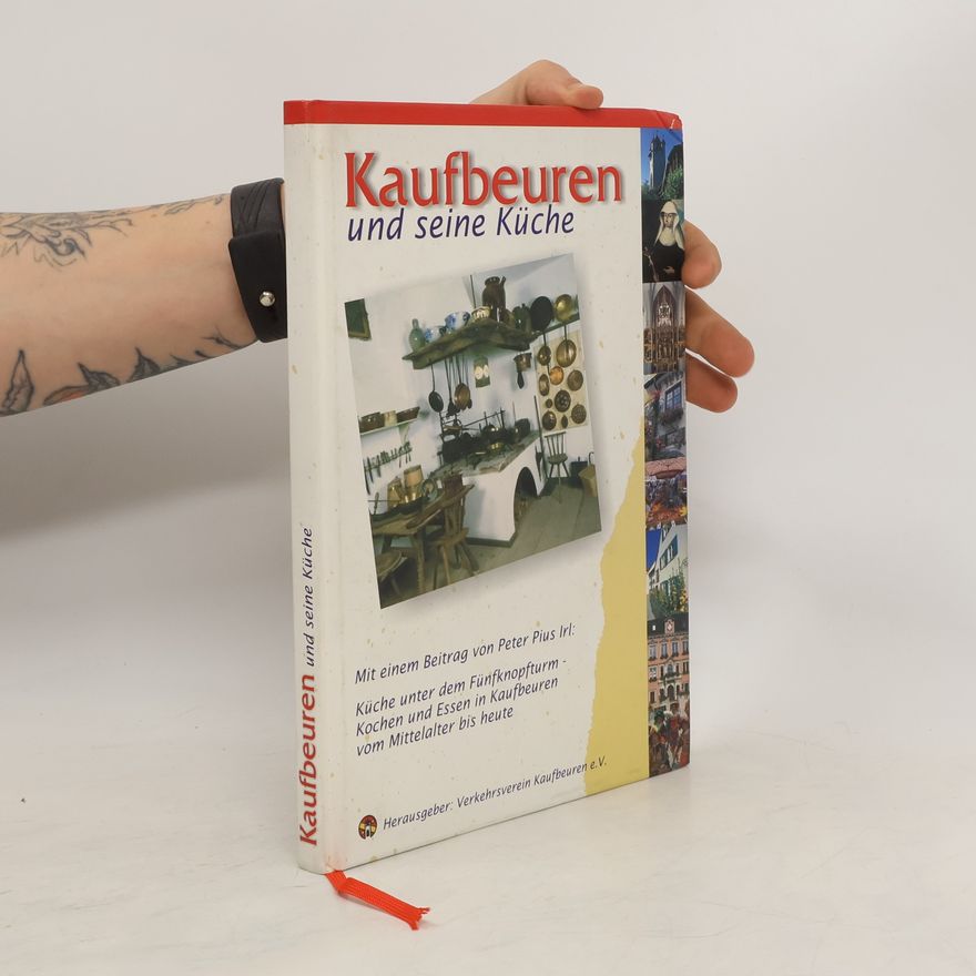 Autorenkollektiv Kaufbeuren und seine Küche