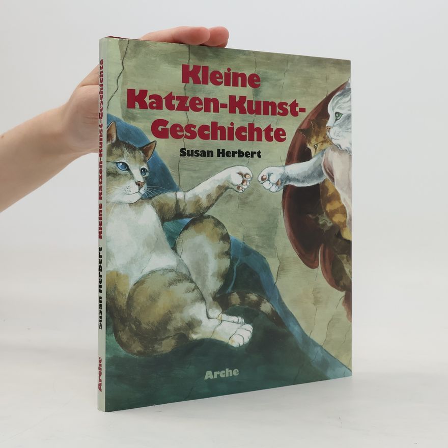 Susan Herbert Kleine Katzen-Kunst-Geschichte