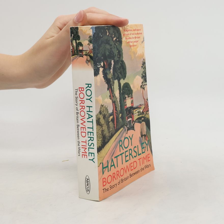 Roy Hattersley Borrowed Time