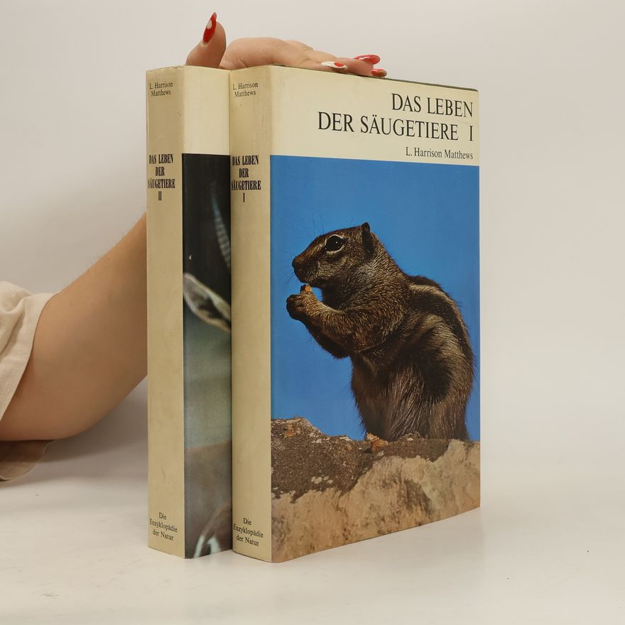 Kolektiv autorů Das Leben der Säugetiere. Band I-II
