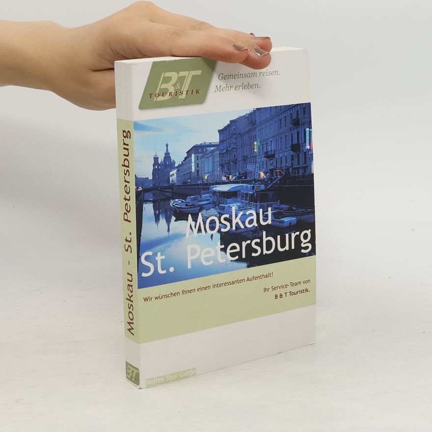 Kolektiv autorů Moskau. St. Petersburg