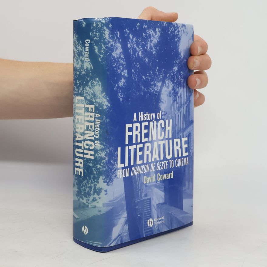 David Coward A History of French Literature