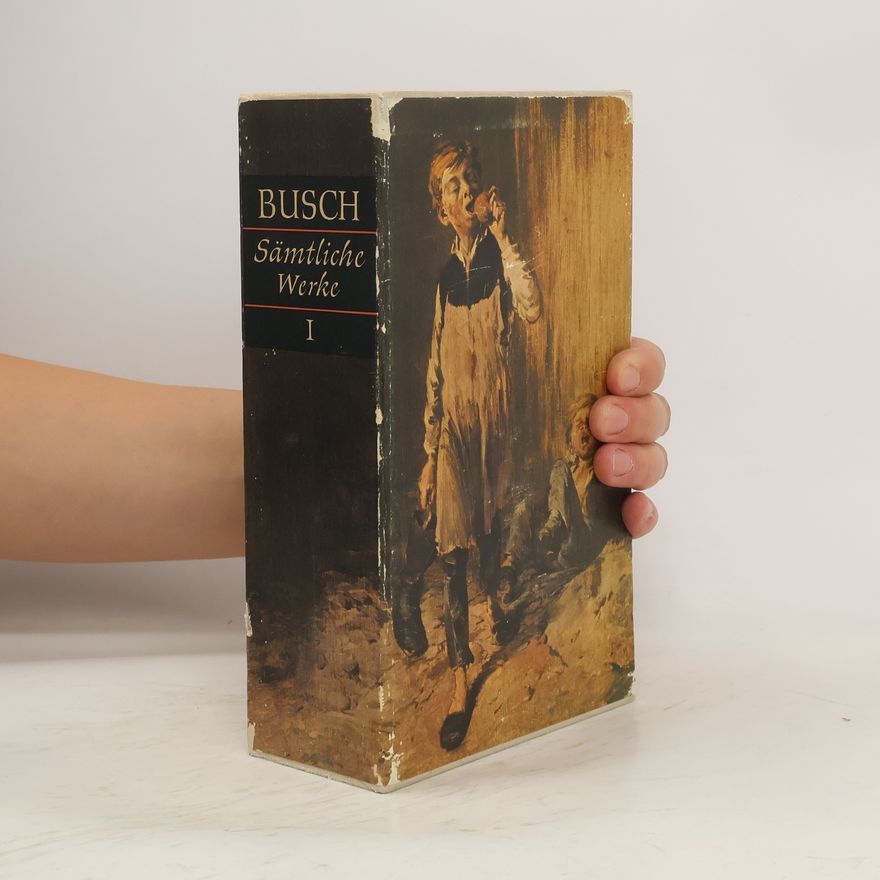 Wilhelm Busch Und die Mral von der Gefchicht