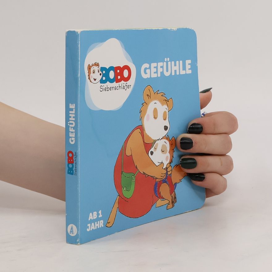 Kolektiv autorů Bobo Siebenschläfer - Gefühle