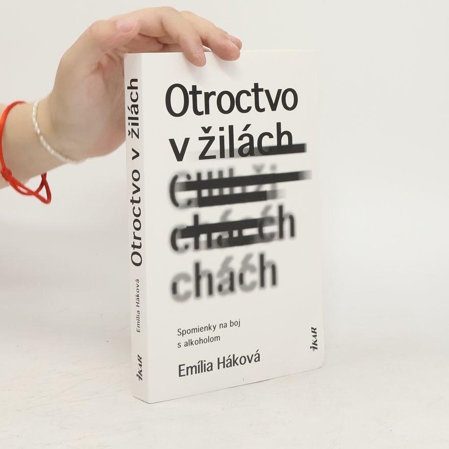 Emília Háková Otroctvo v žilách