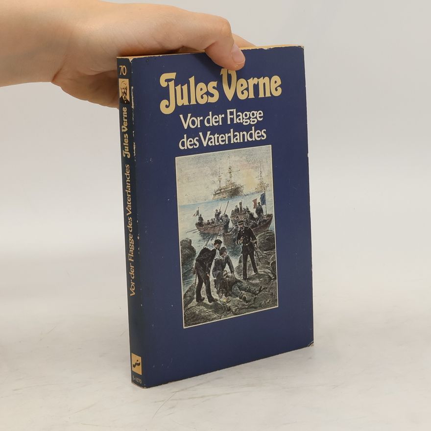 Jules Verne Vor der Flagge des Vaterlandes