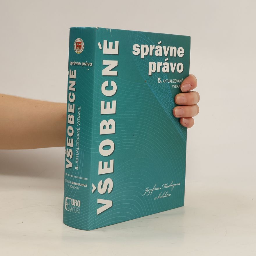 Jozefína Machajová Všeobecné správne právo