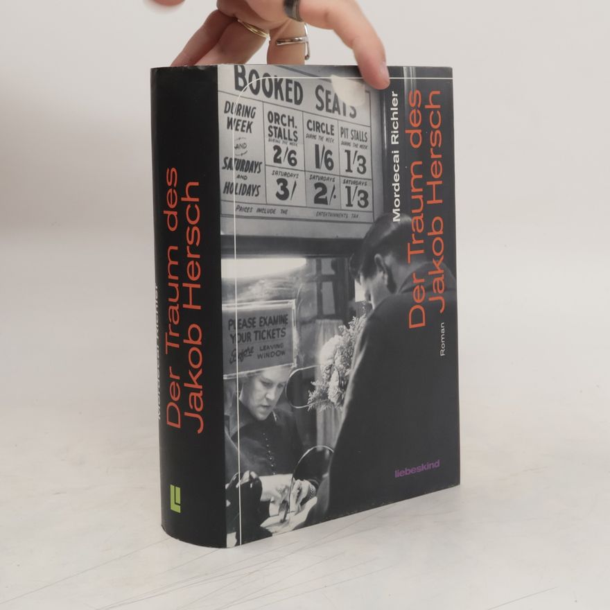 Mordecai Richler Der Traum des Jakob Hersch