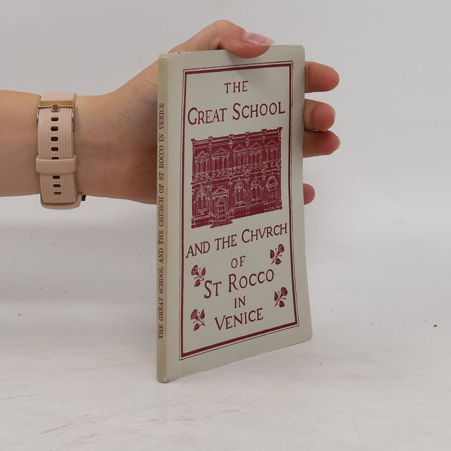 Various authors The Great School and the Church of St. Rocco in Venice