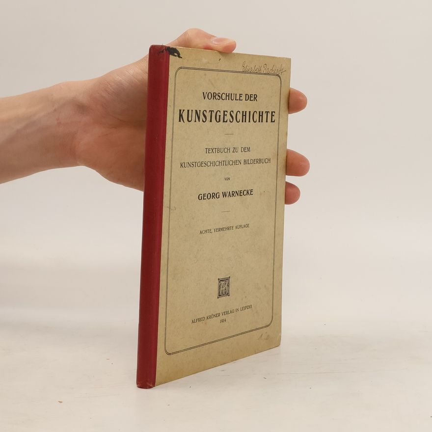 Georg Warnecke Vorschule der Kunstgeschichte