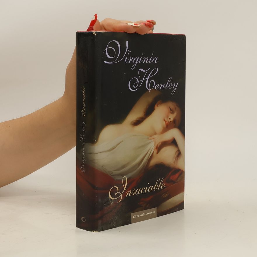 Virginia Henley Insaciable