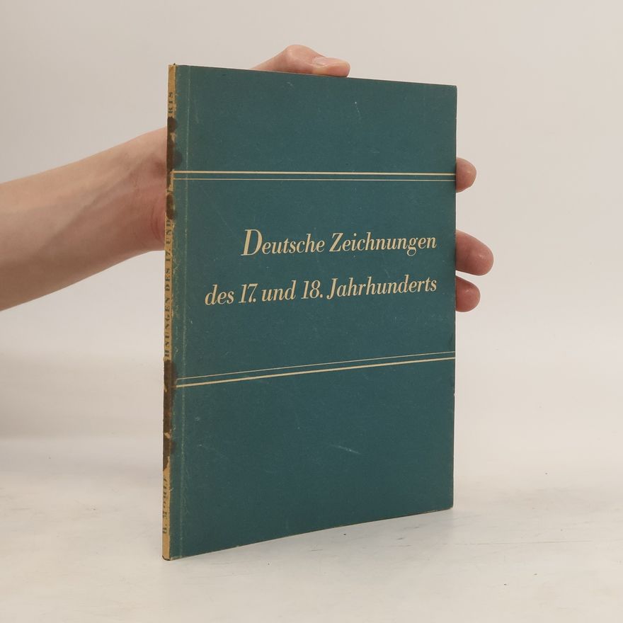 Hans Möhle Deutsche Zeichnungen des 17. und 18. Jahrhunderts