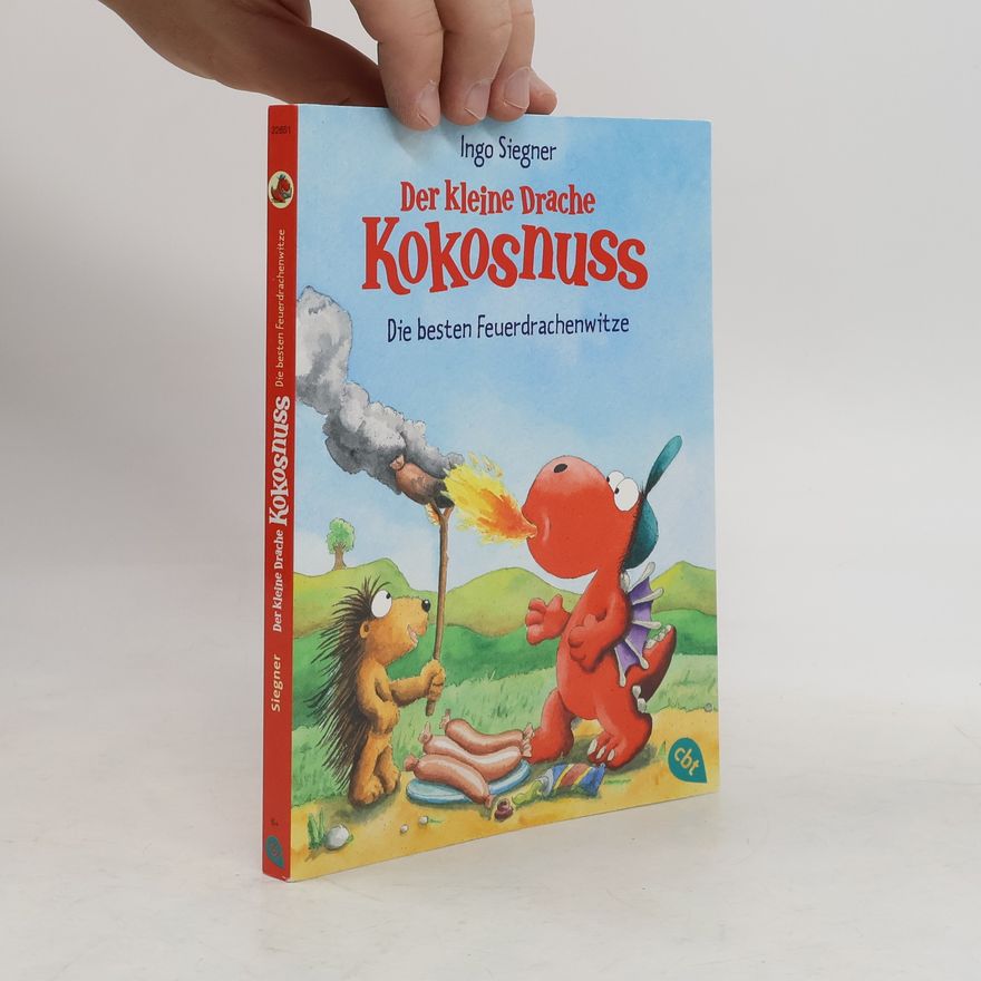 Ingo Siegner Der kleine Drache Kokosnuss - die besten Feuerdrachenwitze