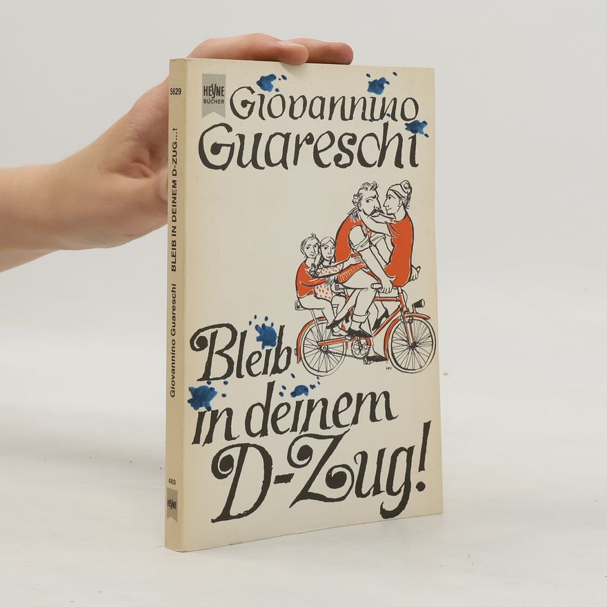 Giovannino Guareschi Bleib in deinem D-Zug