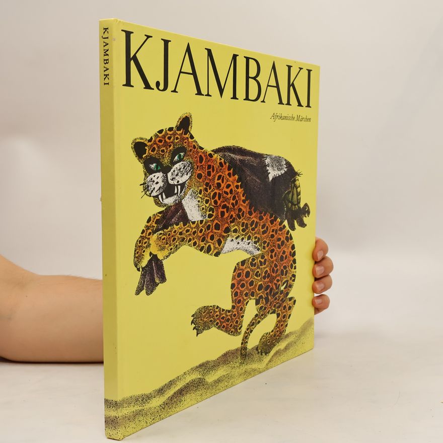 Anne Geelhaar Kjambai. Afrikanische Märchen