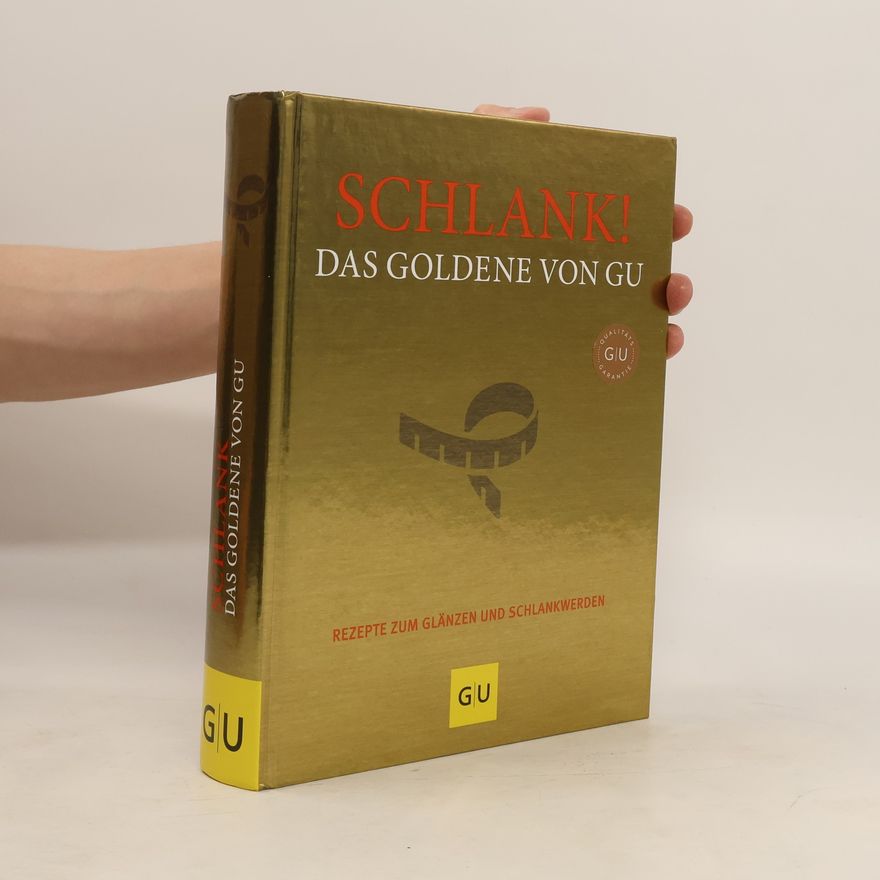 Stefanie Gronau Schlank! Das Goldene von GU
