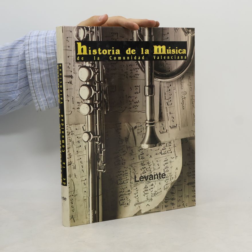 Kolektiv autorů Historia de la Música de la Comunidad Valenciana