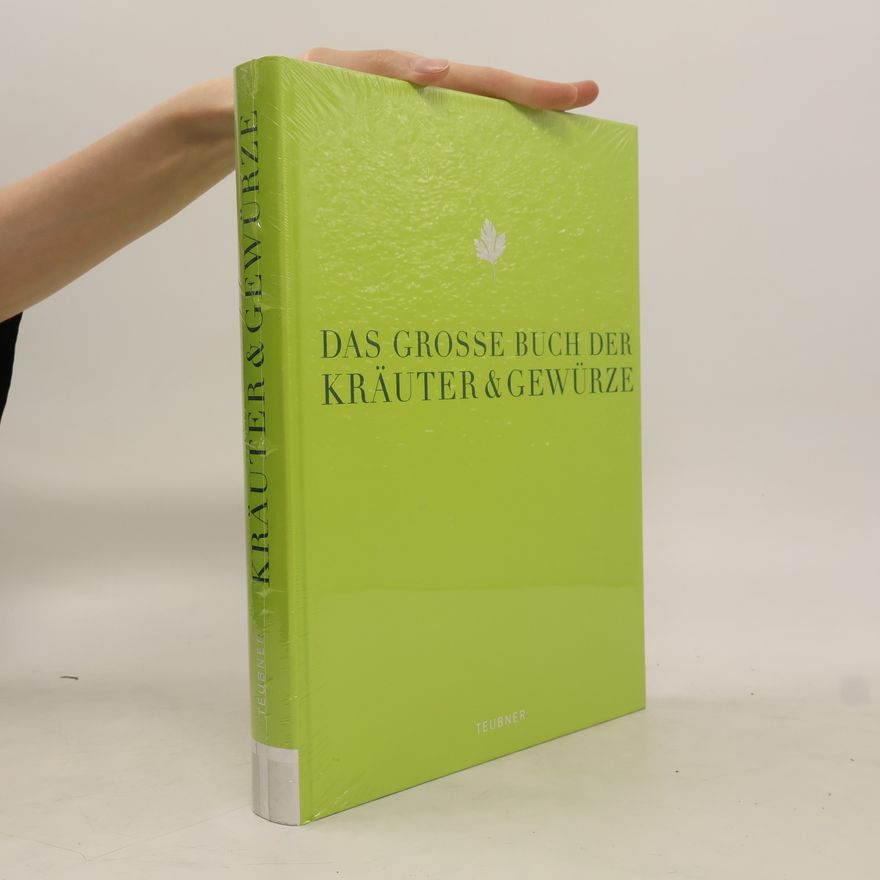Autorenkollektiv Das grosse Buch der Kräuter & Gewürze