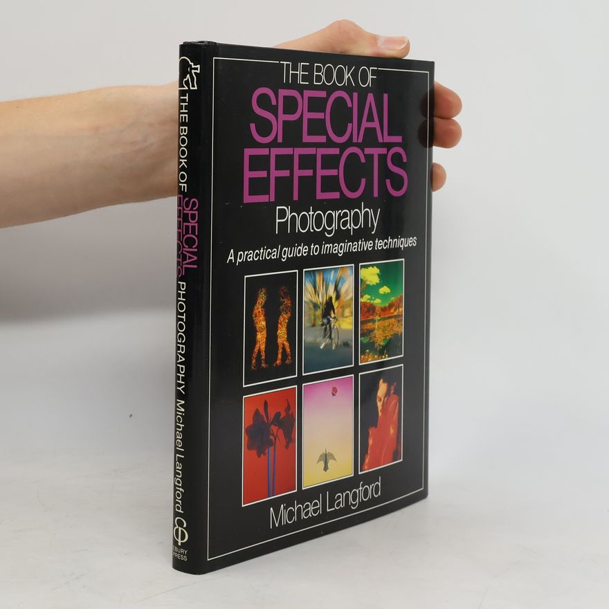 Michael Langford The Book of Special Effects Photography