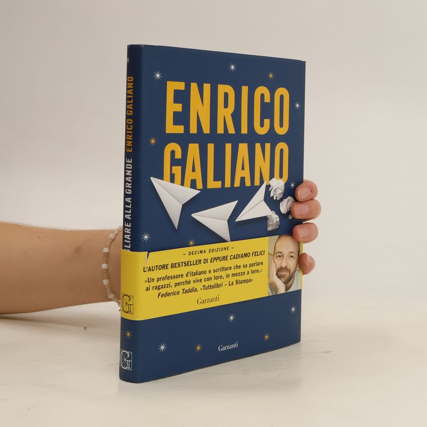 Enrico Galiano L'arte di sbagliare alla grande