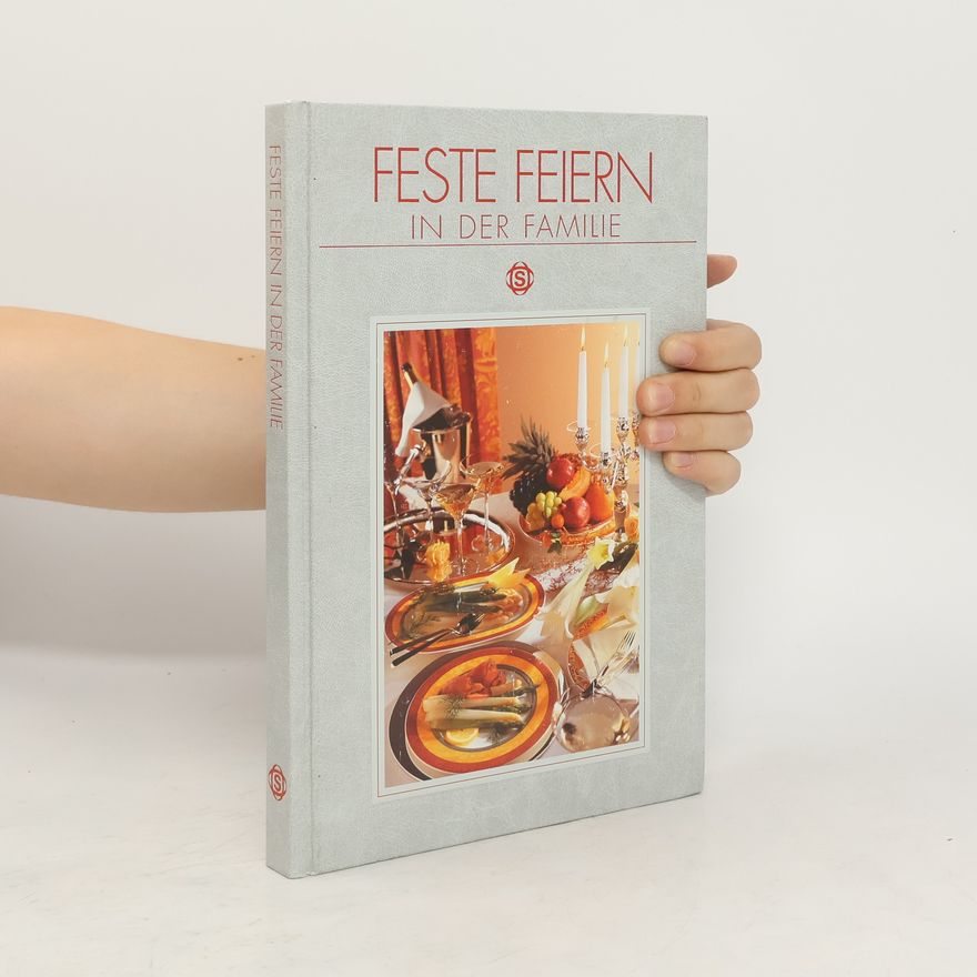 Hans Joachim Döbbelin Feste feiern in der Familie