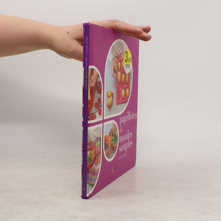 Daniel Patzelt Papillotes et moules souples